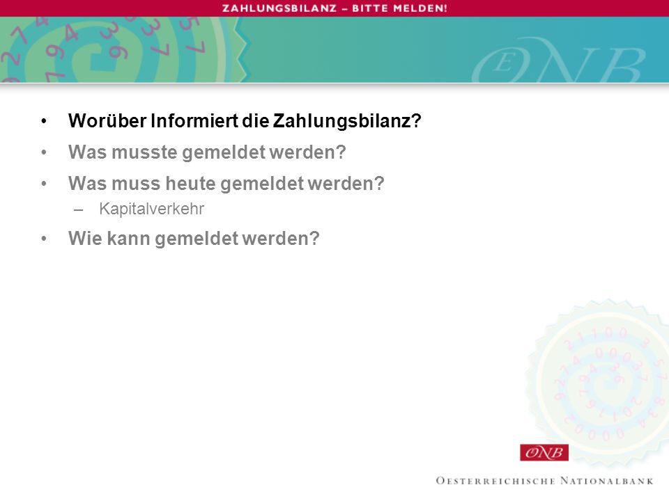 Worüber Informiert die Zahlungsbilanz Was musste gemeldet werden