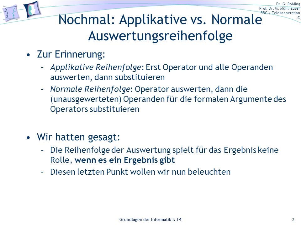 Nochmal: Applikative vs. Normale Auswertungsreihenfolge