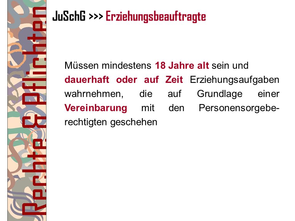 JuSchG >>> Erziehungsbeauftragte