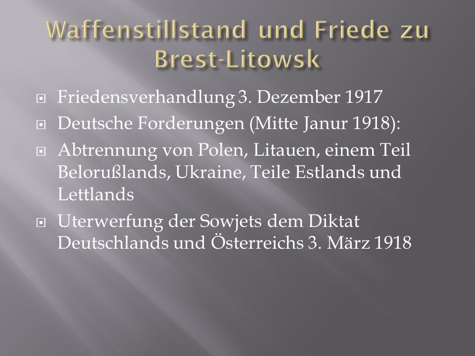 Waffenstillstand und Friede zu Brest-Litowsk