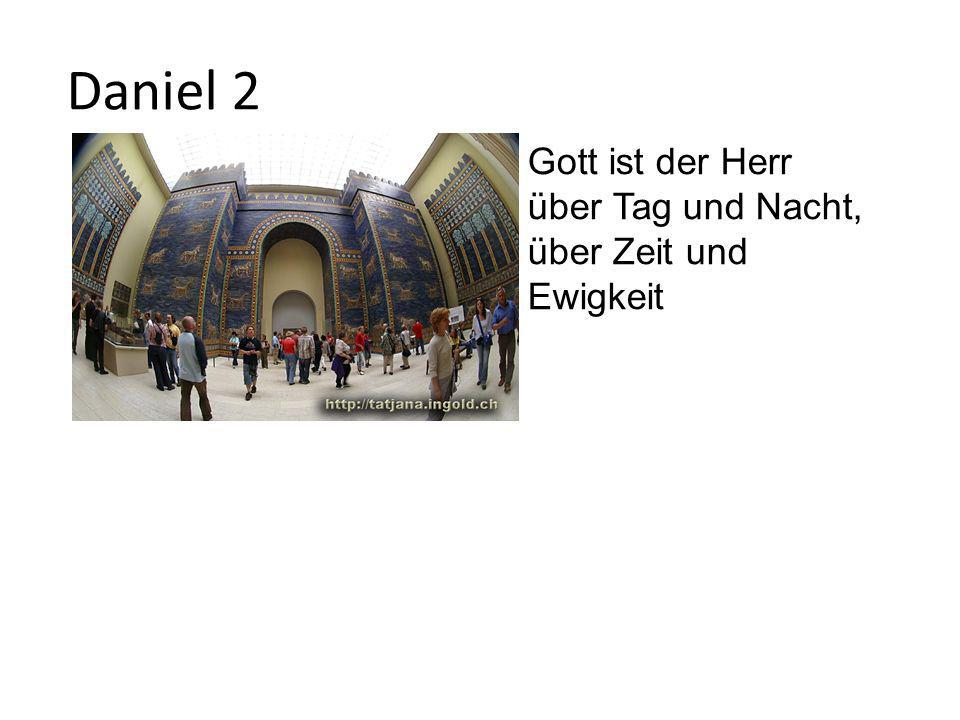 Gott ist der Herr über Tag und Nacht, über Zeit und Ewigkeit