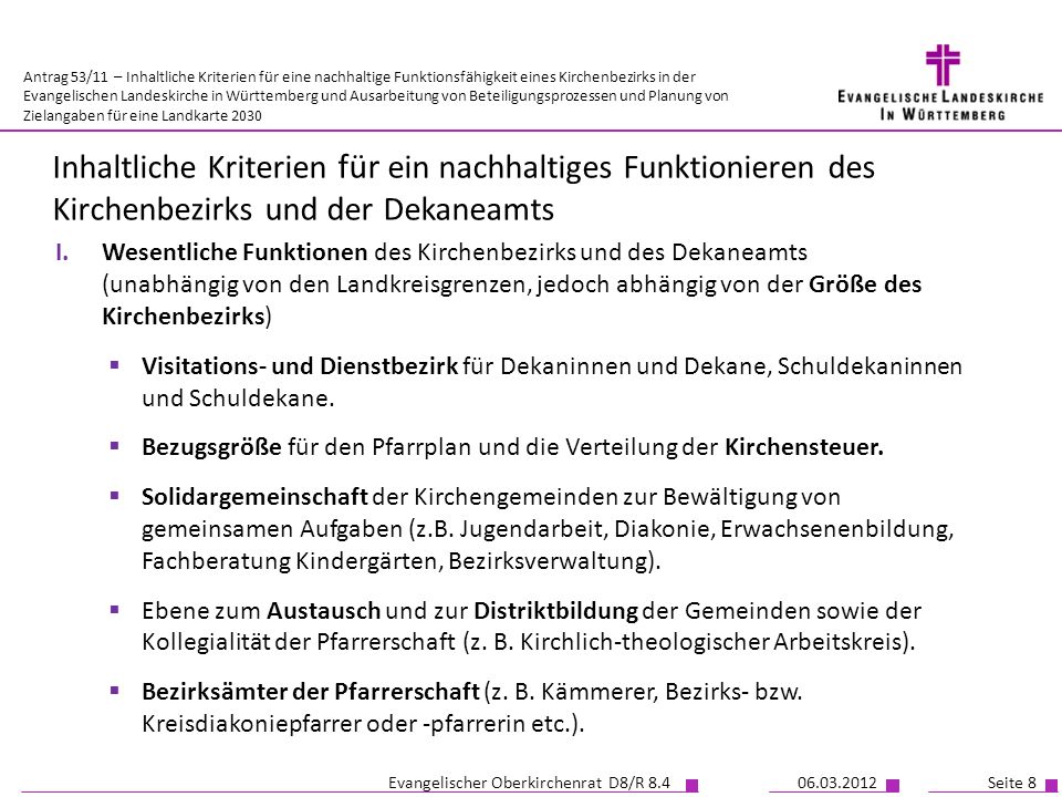 Inhaltliche Kriterien für ein nachhaltiges Funktionieren des Kirchenbezirks und der Dekaneamts