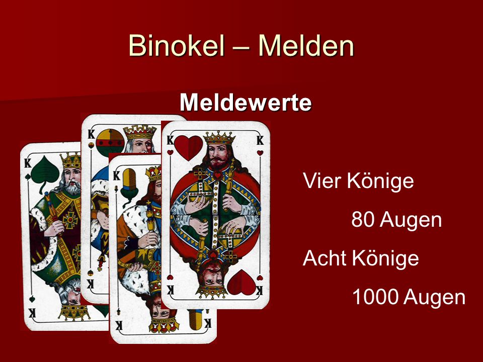 Binokel – Melden Meldewerte Vier Könige 80 Augen Acht Könige
