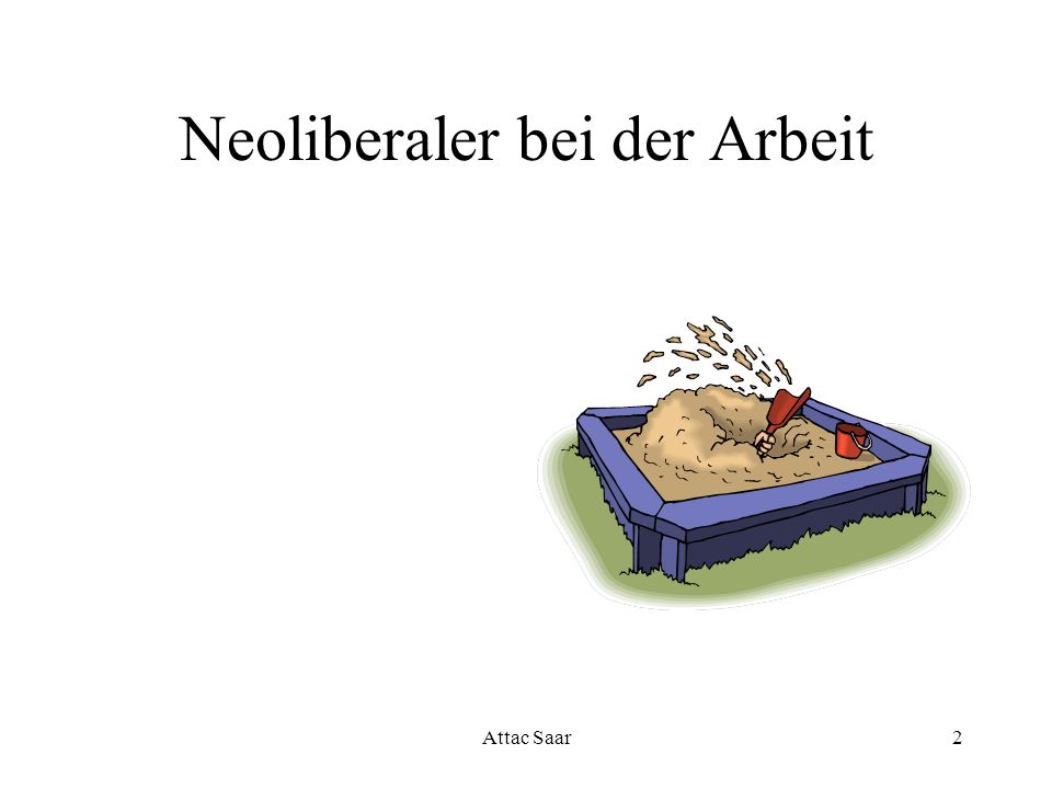 Neoliberaler bei der Arbeit