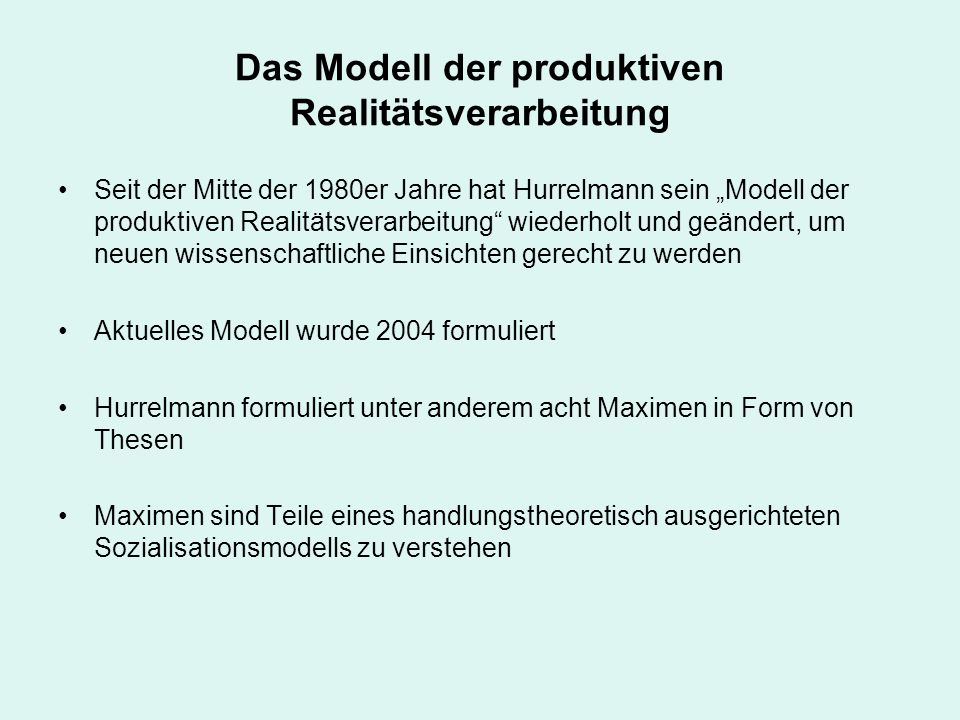 Das Modell der produktiven Realitätsverarbeitung