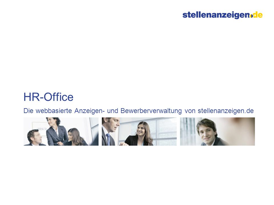 HR-Office Die webbasierte Anzeigen- und Bewerberverwaltung von stellenanzeigen.de