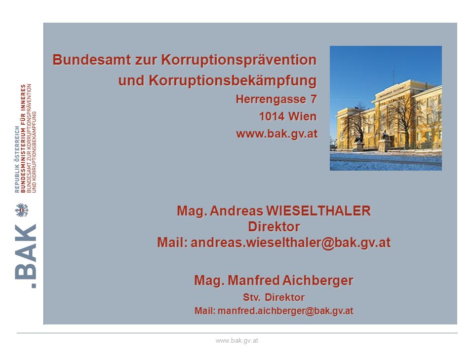 Bundesamt zur Korruptionsprävention und Korruptionsbekämpfung Herrengasse Wien.