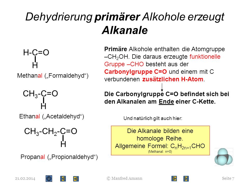 Dehydrierung primärer Alkohole erzeugt Alkanale