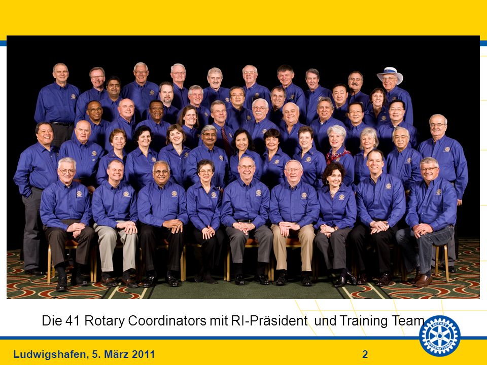 Die 41 Rotary Coordinators mit RI-Präsident und Training Team
