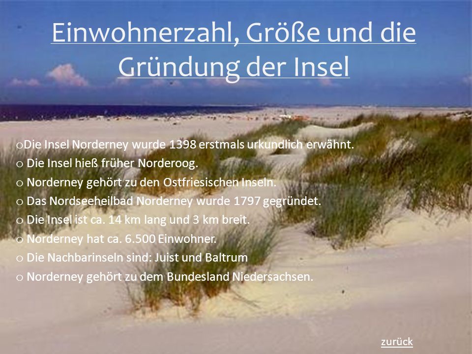 Einwohnerzahl, Größe und die Gründung der Insel