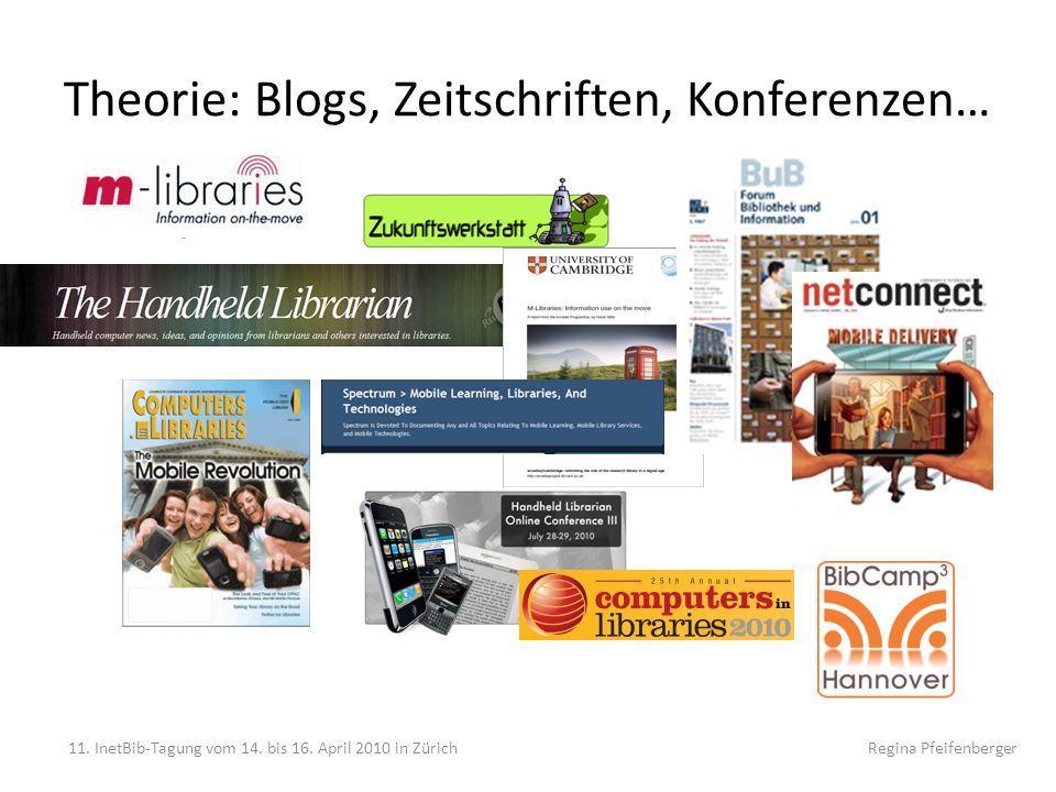 Theorie: Blogs, Zeitschriften, Konferenzen…
