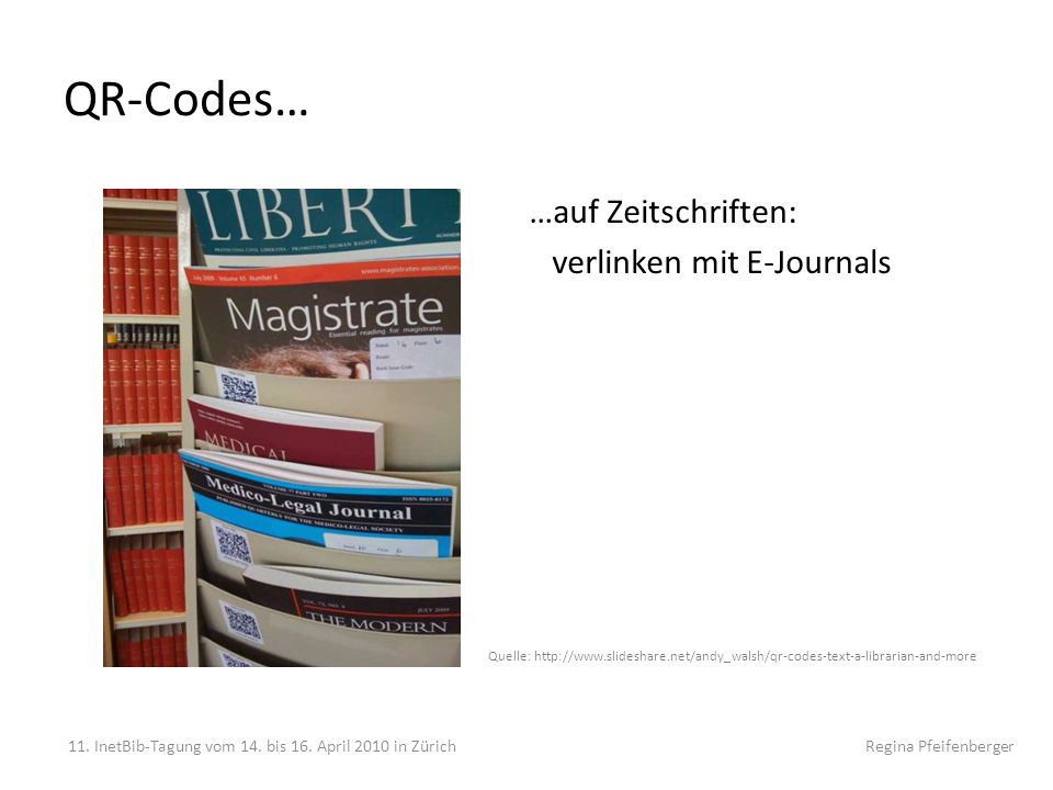 QR-Codes… …auf Zeitschriften: verlinken mit E-Journals