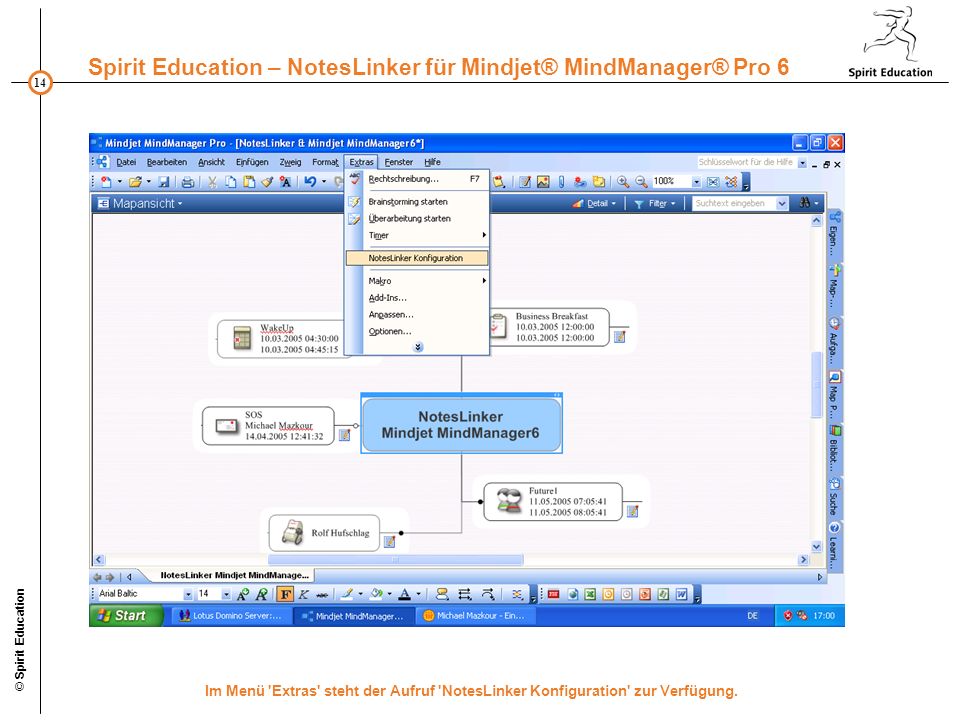© Spirit Education Im Menü Extras steht der Aufruf NotesLinker Konfiguration zur Verfügung.