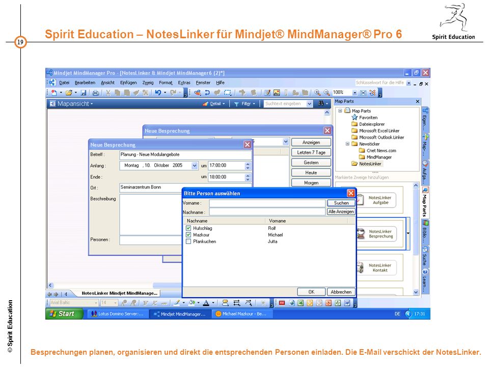 © Spirit Education Besprechungen planen, organisieren und direkt die entsprechenden Personen einladen.