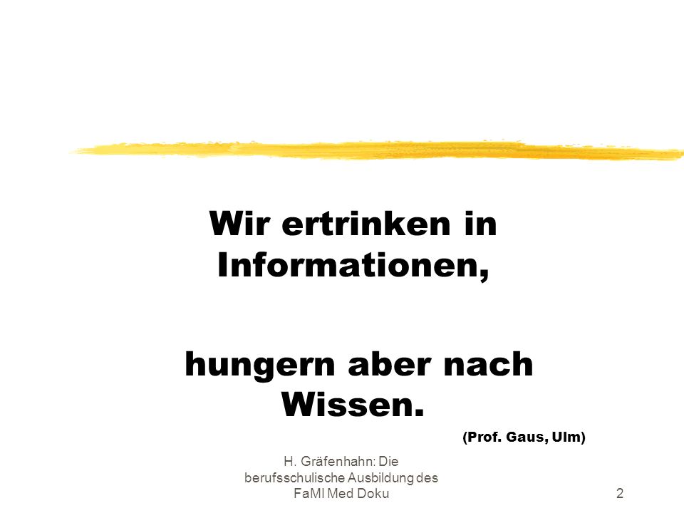 Wir ertrinken in Informationen,