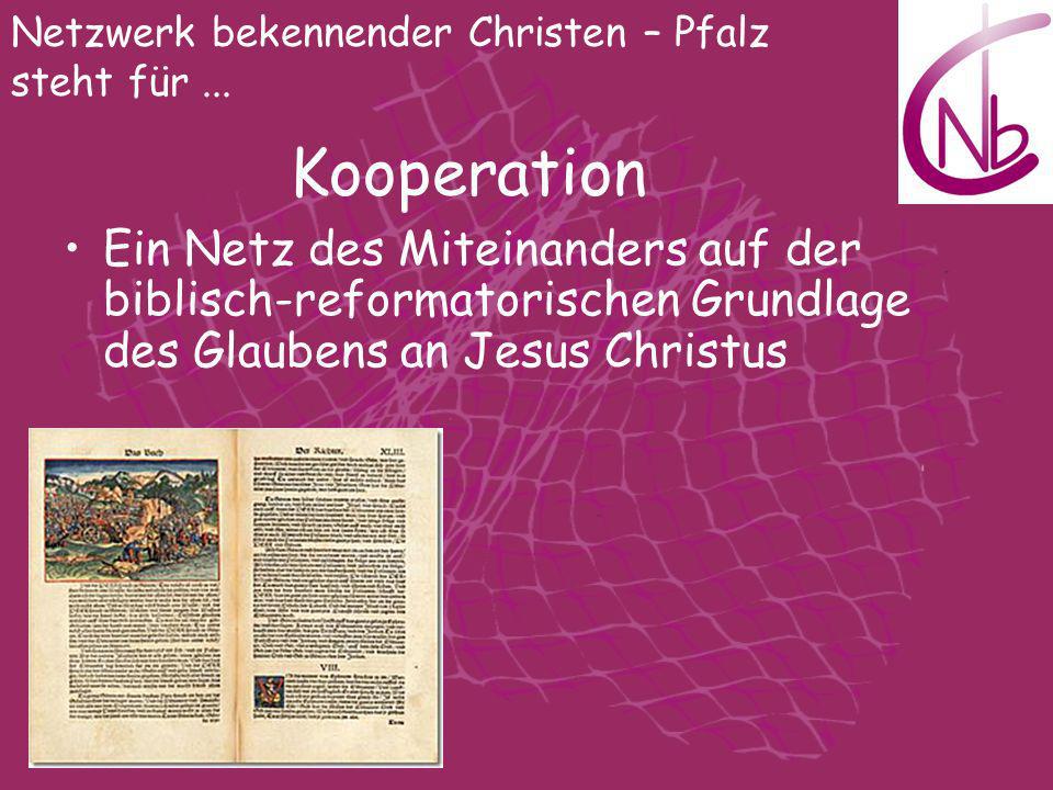 Netzwerk bekennender Christen – Pfalz steht für ...