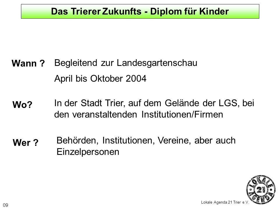 Das Trierer Zukunfts - Diplom für Kinder