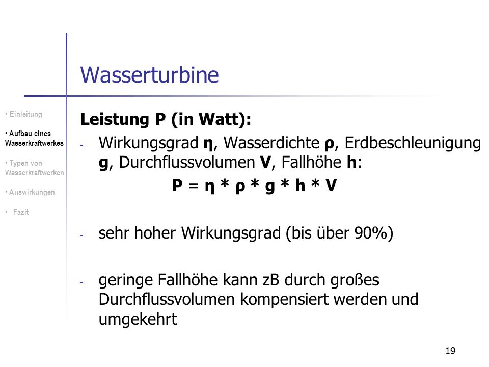Wasserturbine Leistung P (in Watt):