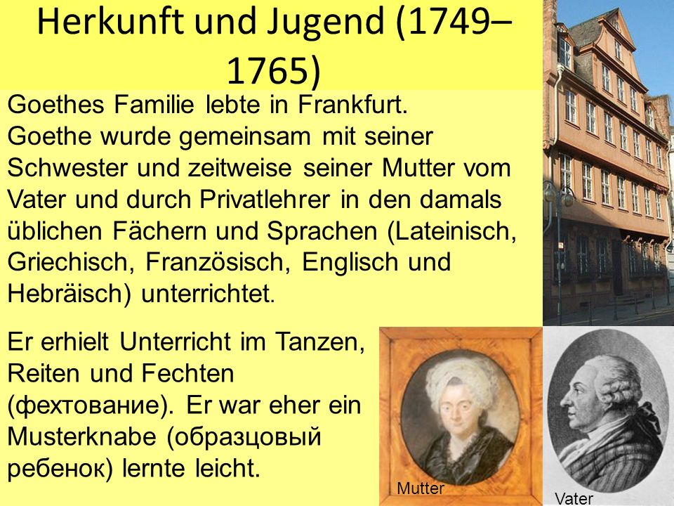 Herkunft und Jugend (1749–1765)
