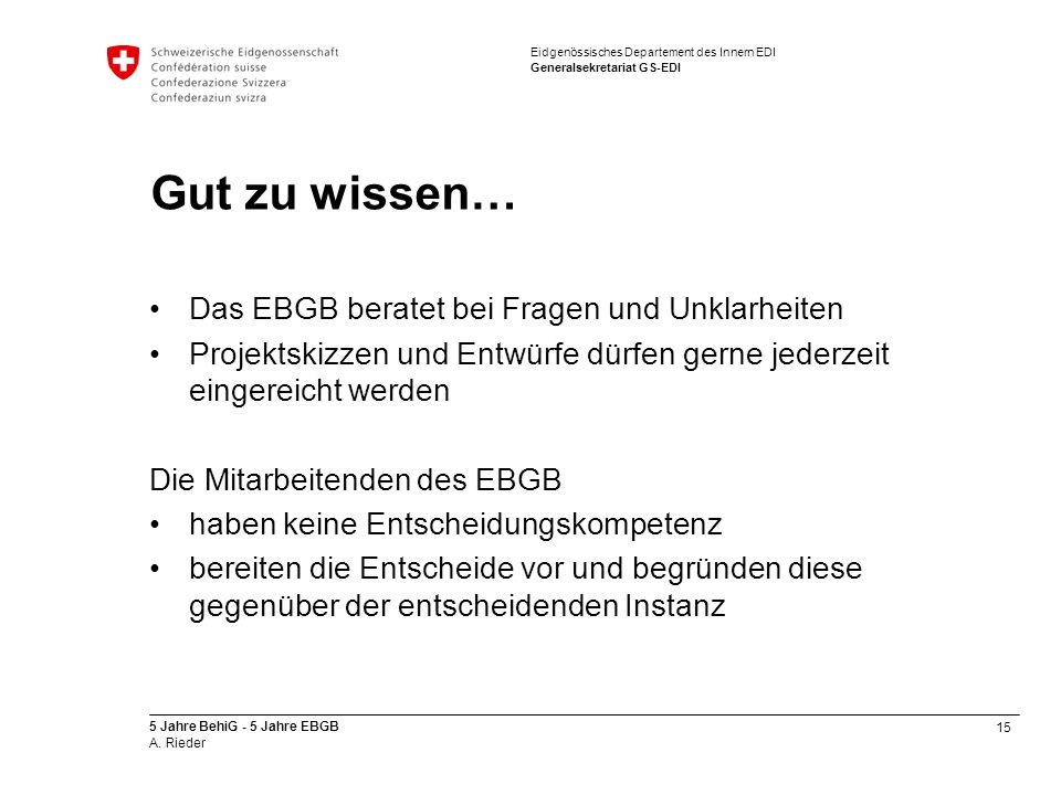 Gut zu wissen… Das EBGB beratet bei Fragen und Unklarheiten