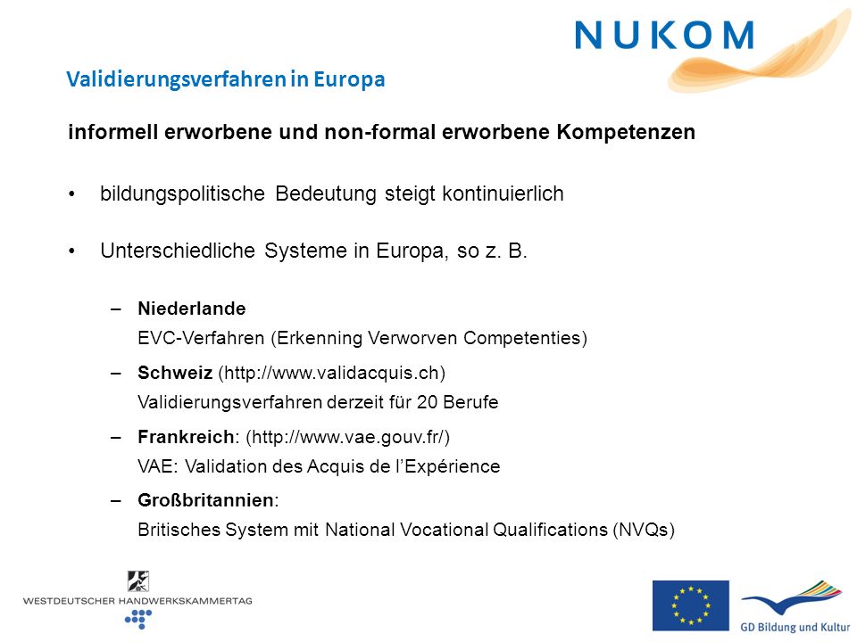 Validierungsverfahren in Europa