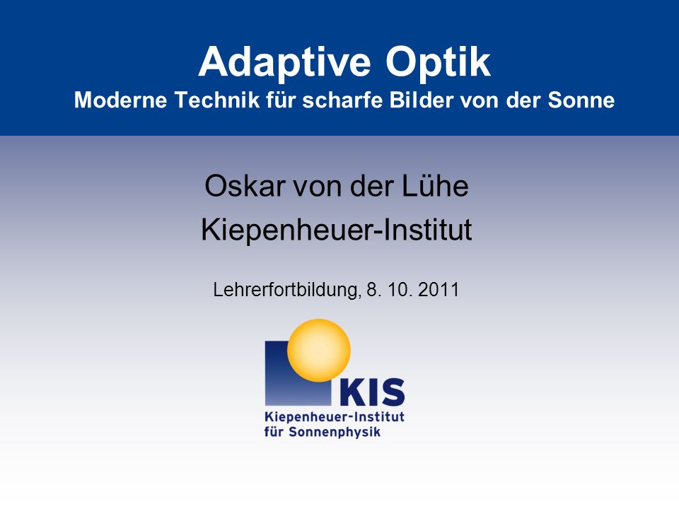Adaptive Optik Moderne Technik für scharfe Bilder von der Sonne