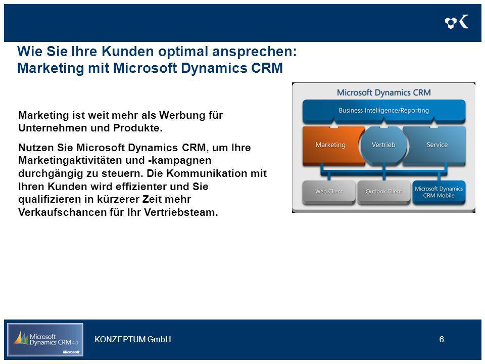 Wie Sie Ihre Kunden optimal ansprechen: Marketing mit Microsoft Dynamics CRM