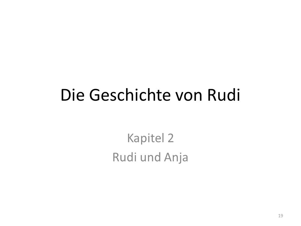 Die Geschichte von Rudi