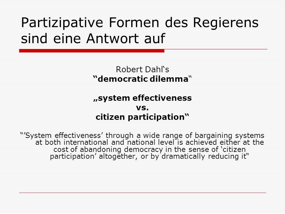 Partizipative Formen des Regierens sind eine Antwort auf