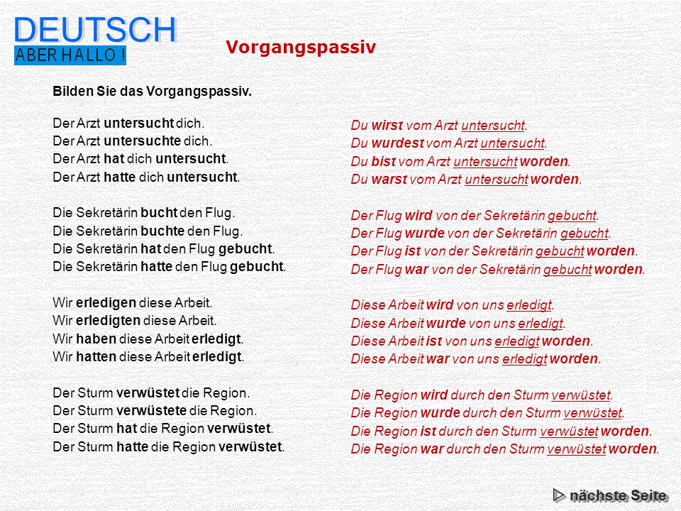 DEUTSCH Vorgangspassiv  nächste Seite Bilden Sie das Vorgangspassiv.