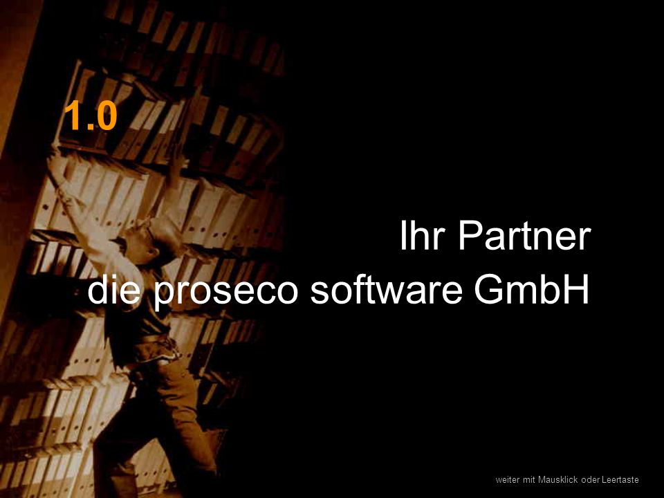 Ihr Partner die proseco software GmbH