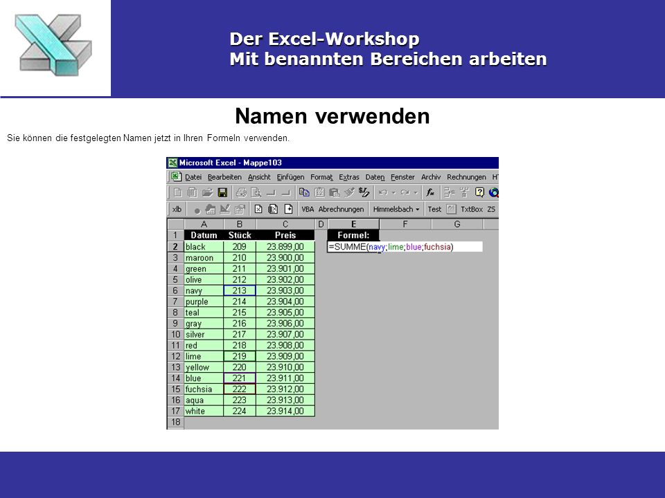 Namen verwenden Der Excel-Workshop Mit benannten Bereichen arbeiten