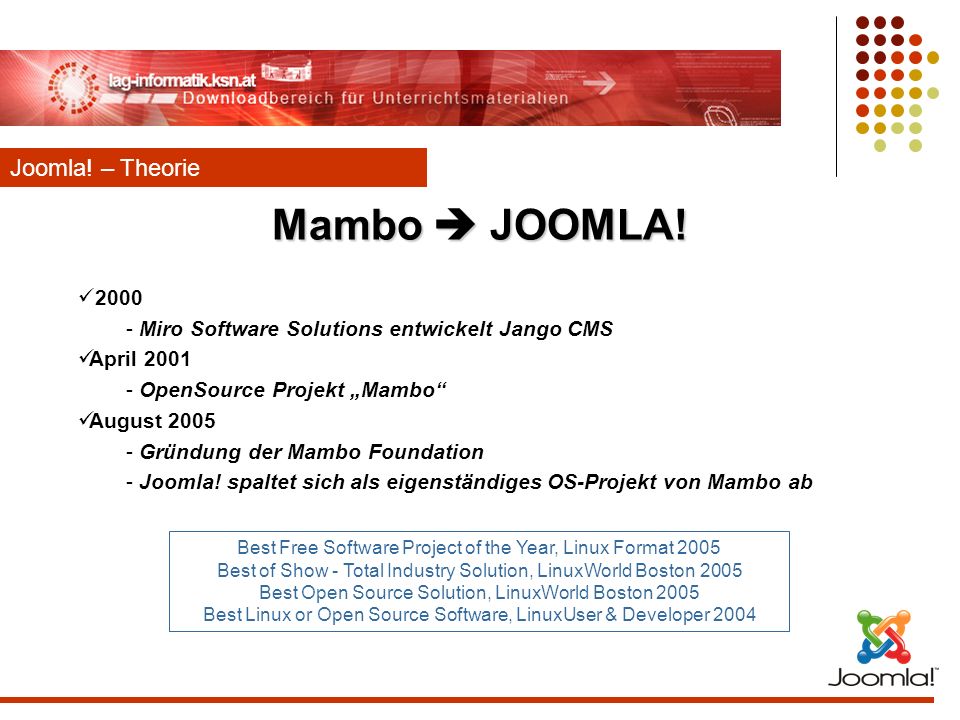 Mambo  JOOMLA! Joomla! – Theorie 2000