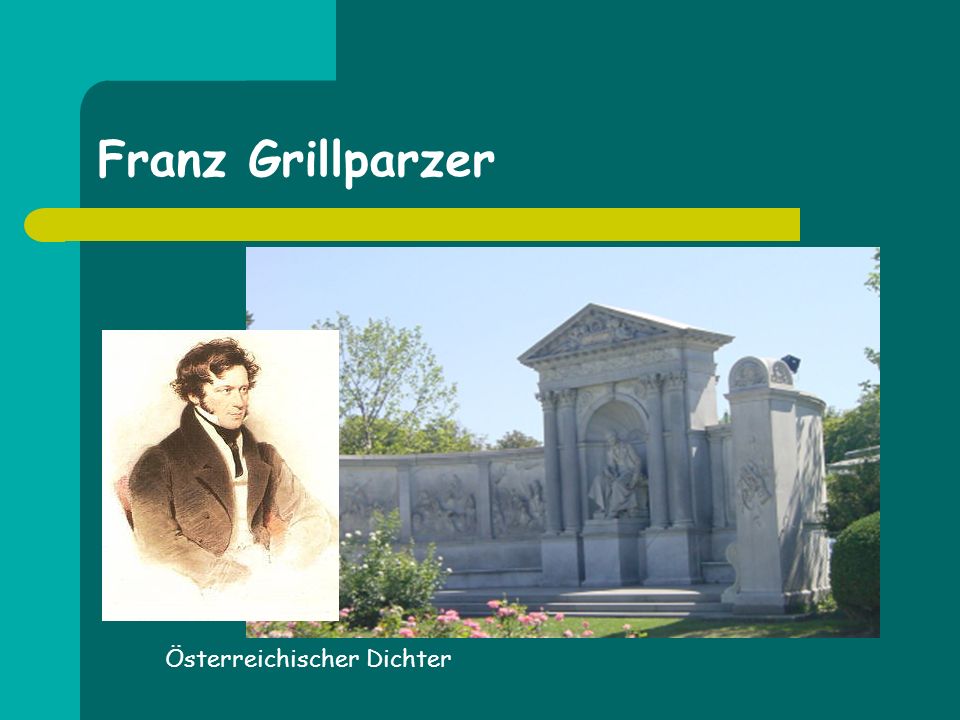 Franz Grillparzer Österreichischer Dichter