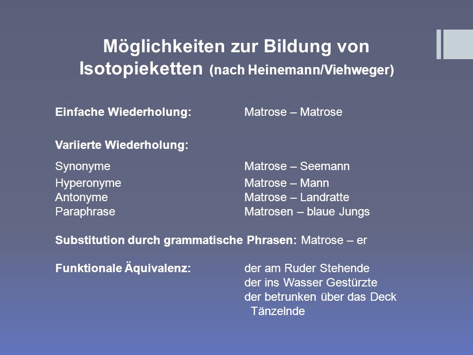 Möglichkeiten zur Bildung von Isotopieketten (nach Heinemann/Viehweger)