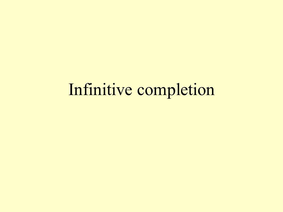 Infinitive completion