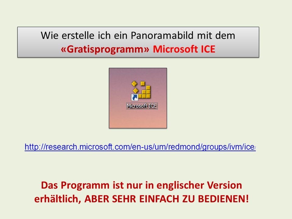Wie erstelle ich ein Panoramabild mit dem «Gratisprogramm» Microsoft ICE