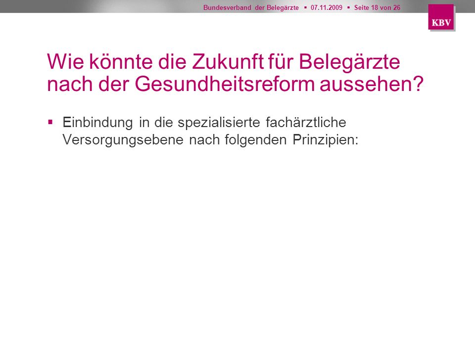 Wie könnte die Zukunft für Belegärzte nach der Gesundheitsreform aussehen