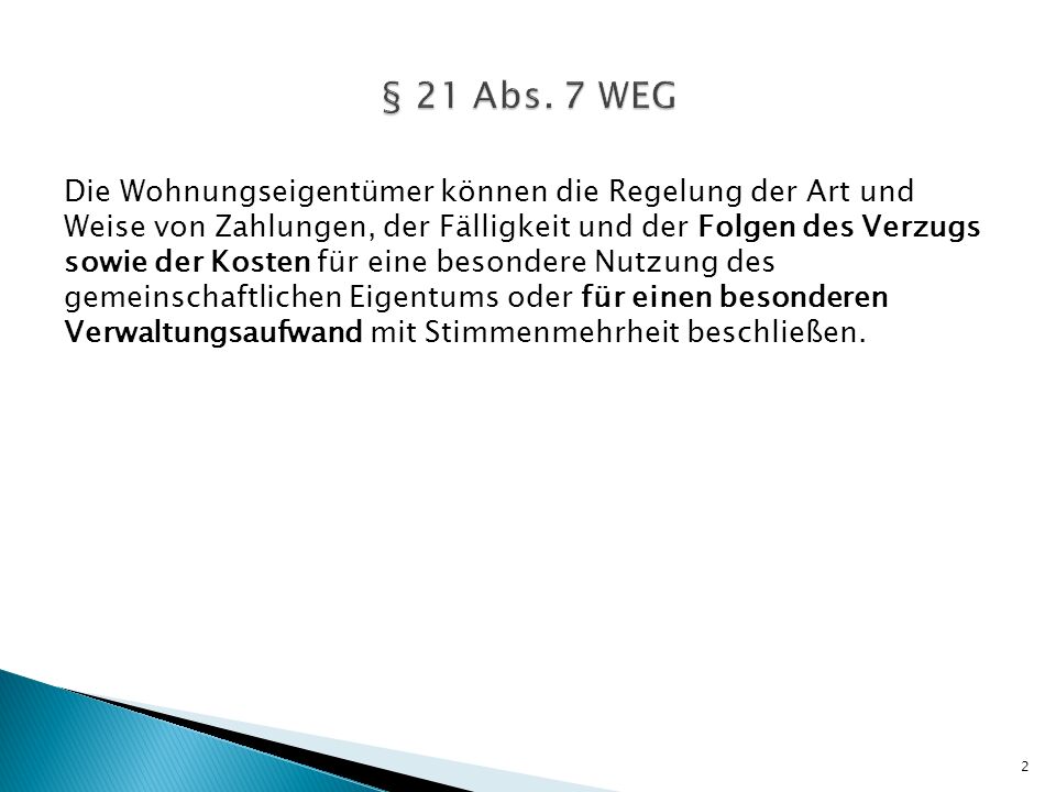 § 21 Abs. 7 WEG