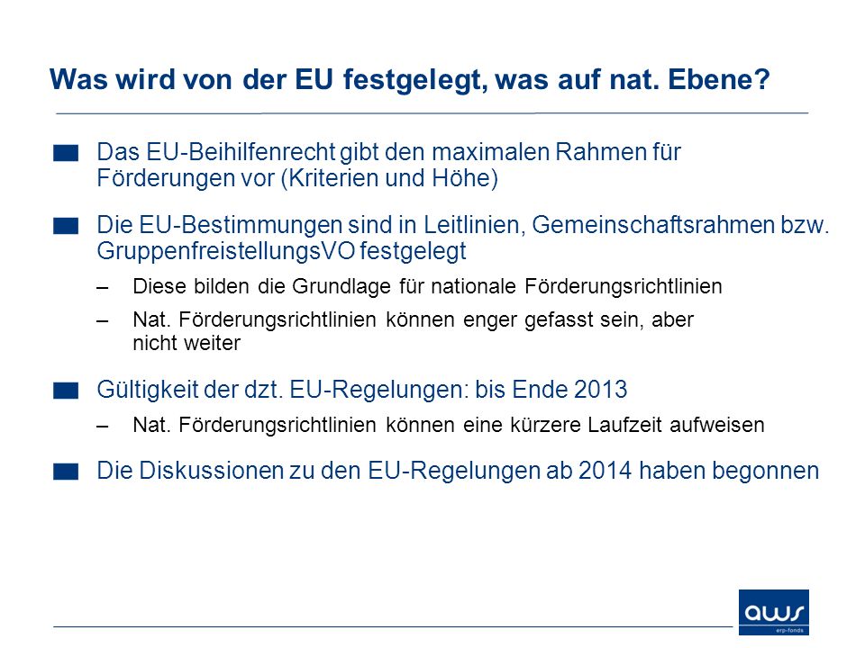 Was wird von der EU festgelegt, was auf nat. Ebene