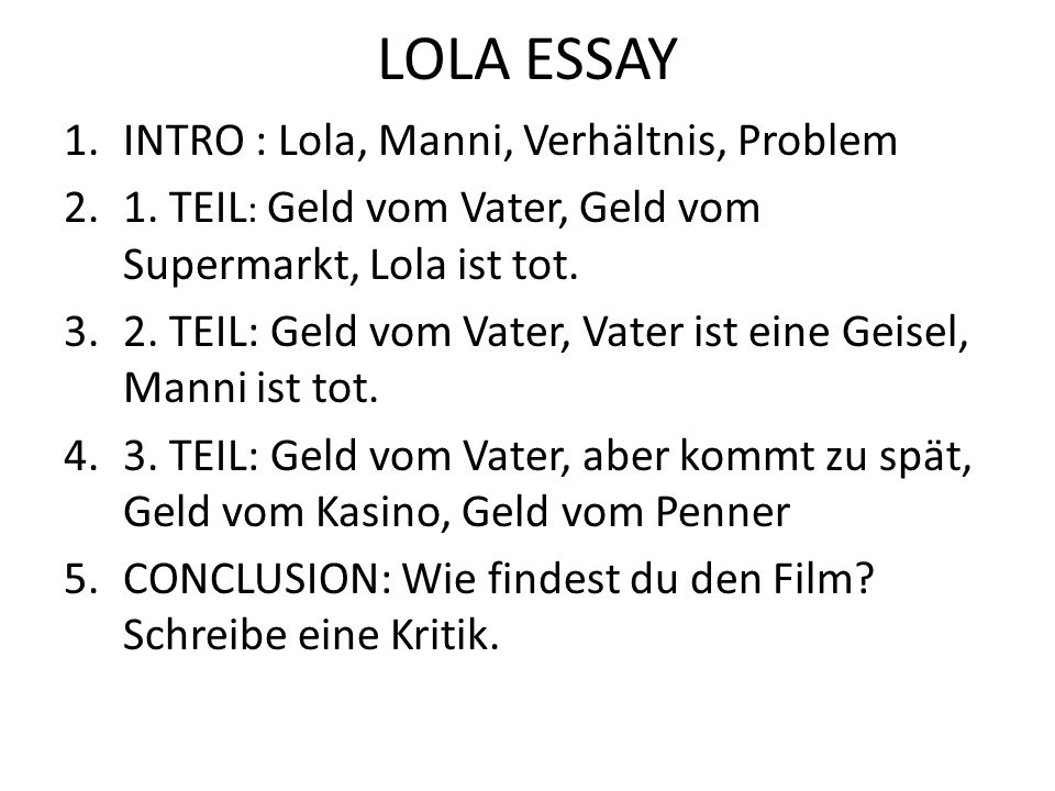 LOLA ESSAY INTRO : Lola, Manni, Verhältnis, Problem