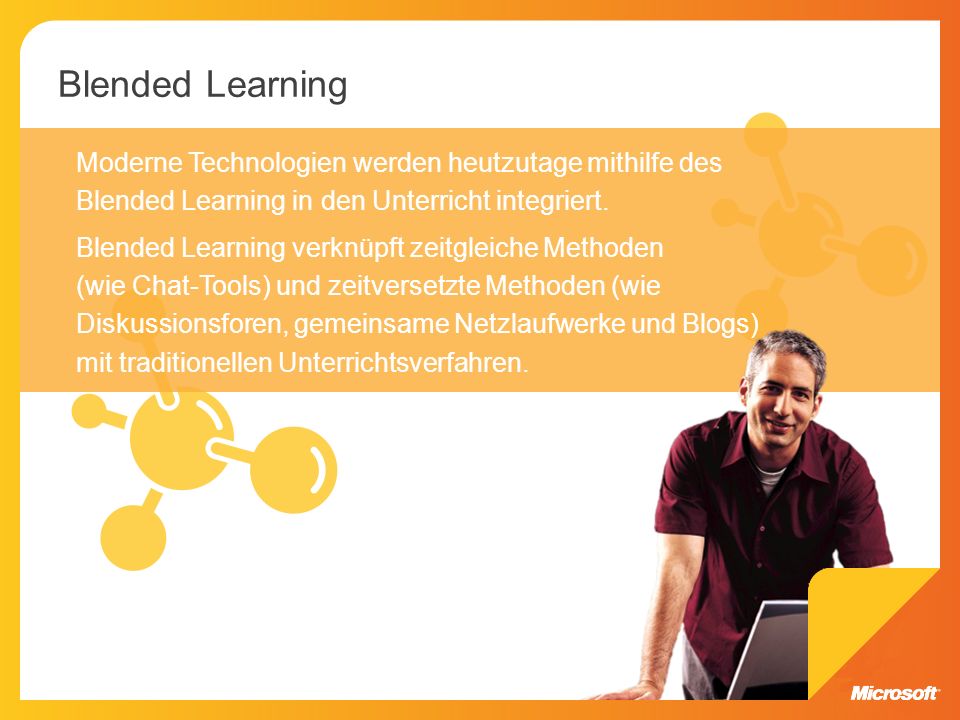 Blended Learning Moderne Technologien werden heutzutage mithilfe des Blended Learning in den Unterricht integriert.