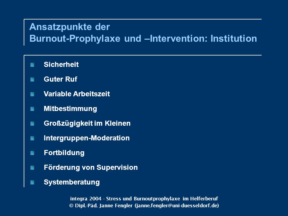 Ansatzpunkte der Burnout-Prophylaxe und –Intervention: Institution