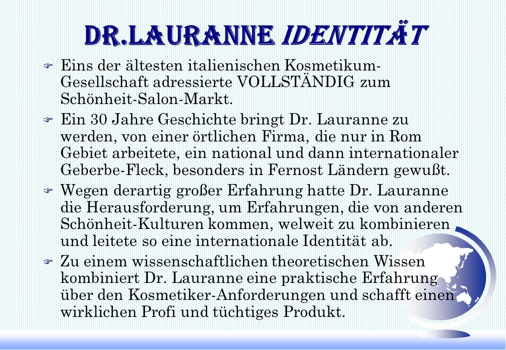 Dr.Lauranne Identität Eins der ältesten italienischen Kosmetikum-Gesellschaft adressierte VOLLSTÄNDIG zum Schönheit-Salon-Markt.