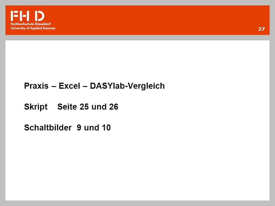 Praxis – Excel – DASYlab-Vergleich Skript Seite 25 und 26