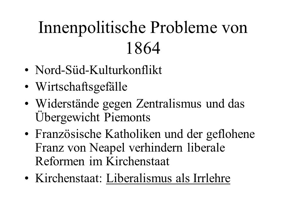 Innenpolitische Probleme von 1864