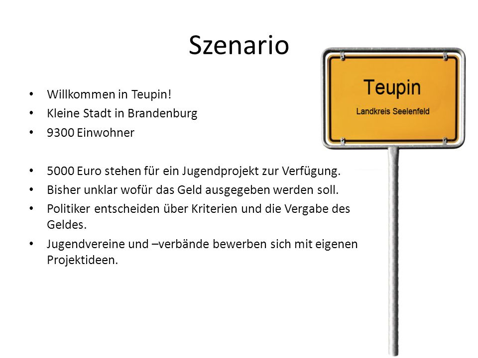 Szenario Willkommen in Teupin! Kleine Stadt in Brandenburg