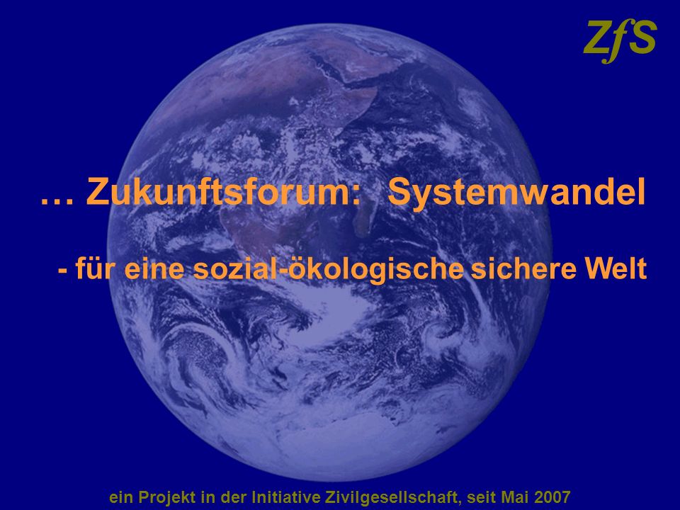 ein Projekt in der Initiative Zivilgesellschaft, seit Mai 2007
