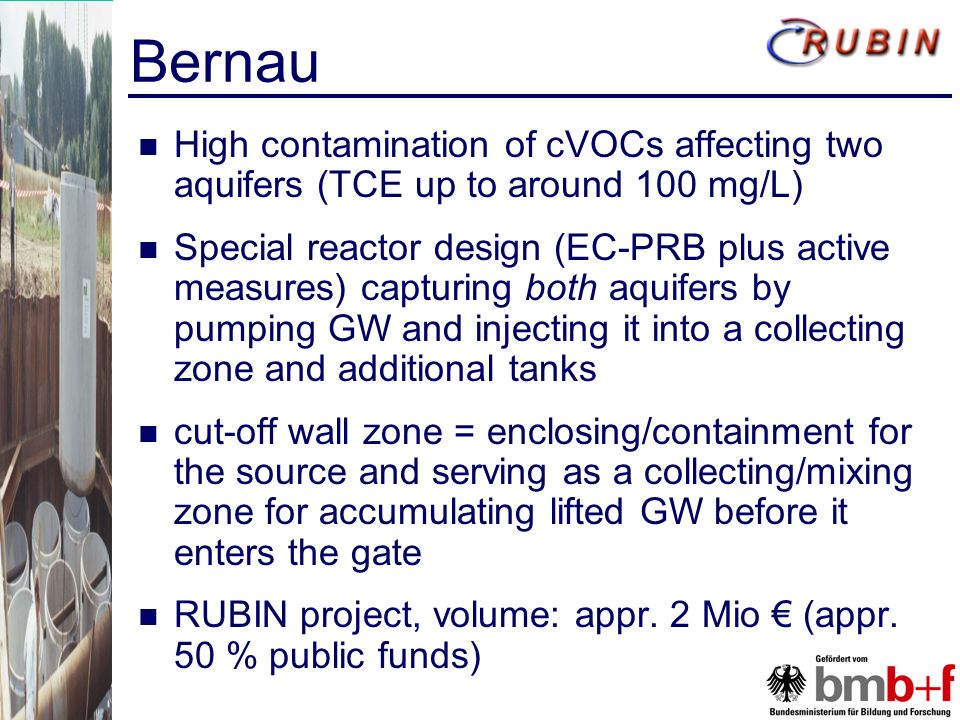Bernau High contamination of cVOCs affecting two aquifers (TCE up to around 100 mg/L)