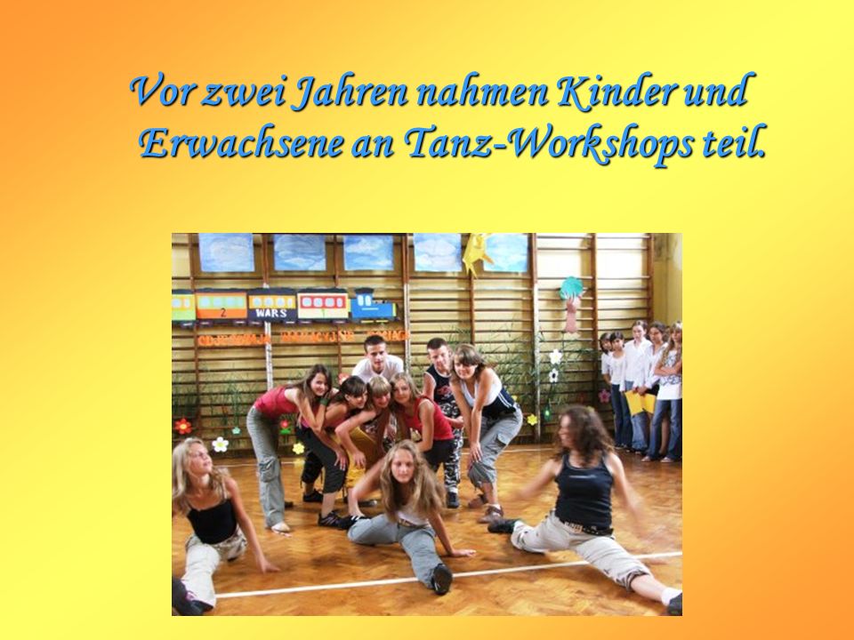 Vor zwei Jahren nahmen Kinder und Erwachsene an Tanz-Workshops teil.